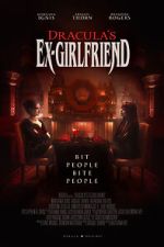 Watch Dracula's Ex-Girlfriend (Short 2024) 123movies