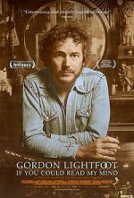 Watch Gordon Lightfoot: If You Could Read My Mind 123movies