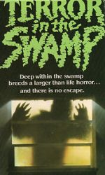 Watch Terror in the Swamp 123movies