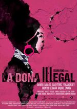 Watch La dona il·legal 123movies