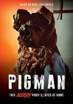 Watch Pigman 123movies