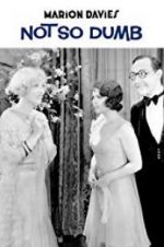 Watch Not So Dumb 123movies