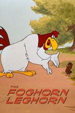 Watch The Foghorn Leghorn (Short 1948) 123movies