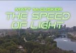 Watch Matt McCusker: The Speed of Light 123movies