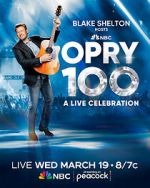 Watch Opry 100: A Live Celebration (TV Special 2025) 123movies