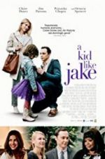 Watch A Kid Like Jake 123movies