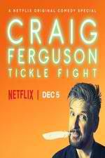 Watch Craig Ferguson: Tickle Fight 123movies