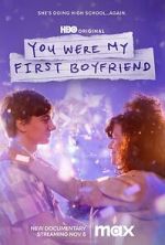 Watch You Were My First Boyfriend 123movies