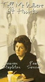 Watch Tell Me Where It Hurts 123movies