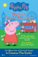 Watch Peppa Pig My First Cinema Experience 123movies