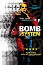 Watch Bomb the System 123movies