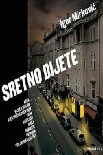 Watch Sretno dijete 123movies