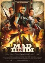 Watch Mad Heidi 123movies