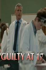 Watch Guilty at 17 123movies