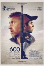 Watch 600 Millas 123movies