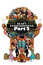 Watch That\'s Entertainment, Part II 123movies