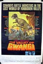 Watch The Valley of Gwangi 123movies