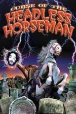 Watch Curse of the Headless Horseman 123movies