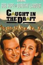 Watch Caught in the Draft 123movies