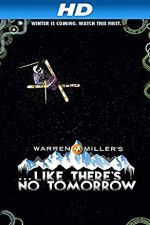 Watch Like There\'s No Tomorrow 123movies