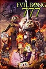 Watch Evil Bong 777 123movies