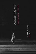 Watch Hello, Goodbye 123movies