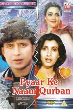 Watch Pyar Ke Naam Qurbaan 123movies