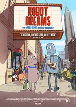 Watch Robot Dreams 123movies