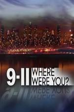 Watch 9/11: Where Were You? 123movies
