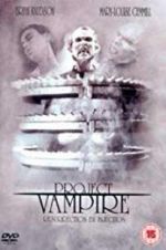 Watch Project Vampire 123movies