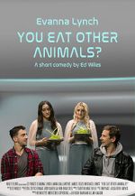 Watch You Eat Other Animals? (Short 2021) 123movies