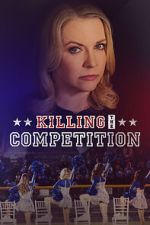 Watch Killing the Competition 123movies