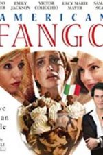 Watch American Fango 123movies