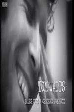 Watch Tom Waits: Tales from a Cracked Jukebox 123movies