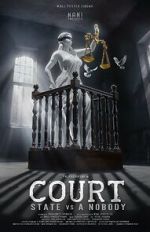 Watch Court - State Vs. A Nobody 123movies