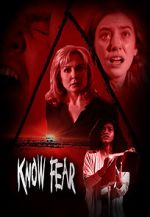 Watch Know Fear 123movies