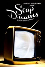 Watch Soap Dreams 123movies