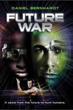 Watch Future War 123movies
