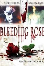 Watch Bleeding Rose 123movies