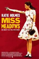 Watch Miss Meadows 123movies