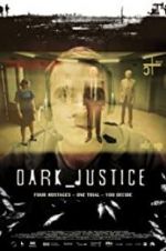 Watch Dark Justice 123movies