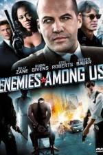 Watch Enemies Among Us 123movies