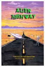 Watch Alien Highway 123movies