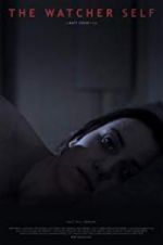 Watch The Watcher Self 123movies