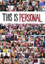 Watch This Is Personal 123movies