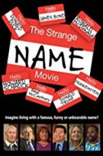 Watch The Strange Name Movie 123movies