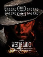 Watch West of Calico (Short 2021) 123movies