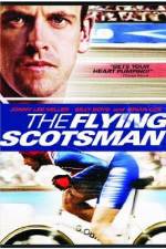 Watch The Flying Scotsman 123movies