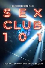 Watch Sex Club 101 123movies
