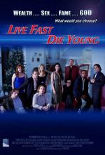 Watch Live Fast, Die Young 123movies